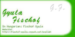 gyula fischof business card